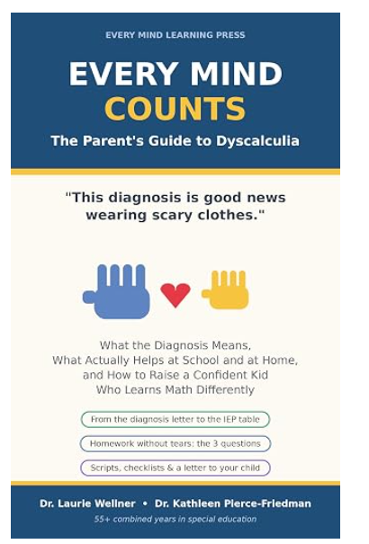 Every Mind Counts: The Parent's Guide to Dyscalculia cover